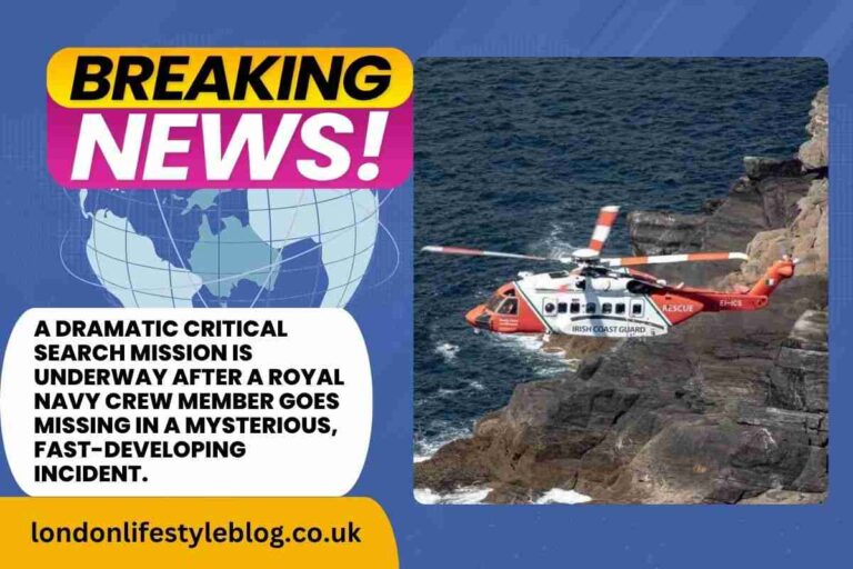 Royal Navy Launches Critical Search Mission